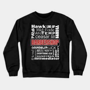 Barbershop Crewneck Sweatshirt